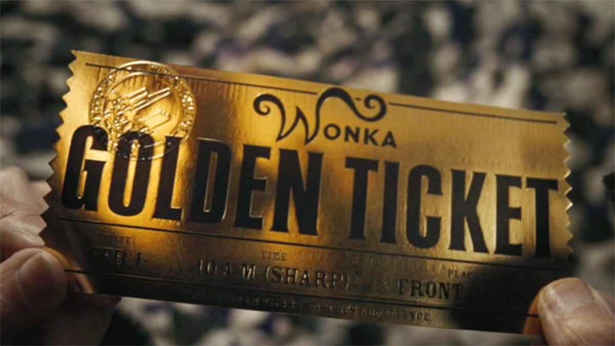 Golden Ticket to Willy Wonka's chocolate factory